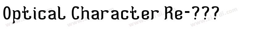 Optical Character Re字体转换